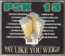 Load image into Gallery viewer, PSK-13-Pay Like You Weigh CD (1999)