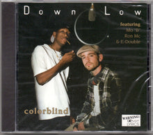 Load image into Gallery viewer, Down Low-Colorblind CD (1996)
