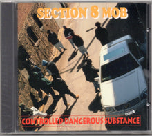 Load image into Gallery viewer, Section 8 Mob-Controlled Dangerous Substance CD (1994)
