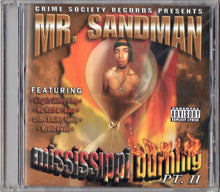 Load image into Gallery viewer, Mr. Sandman-Mississippi Burning Pt. II CD (2000)
