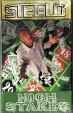 Load image into Gallery viewer, Steelo-High Stakes Cassette Tape (2000)
