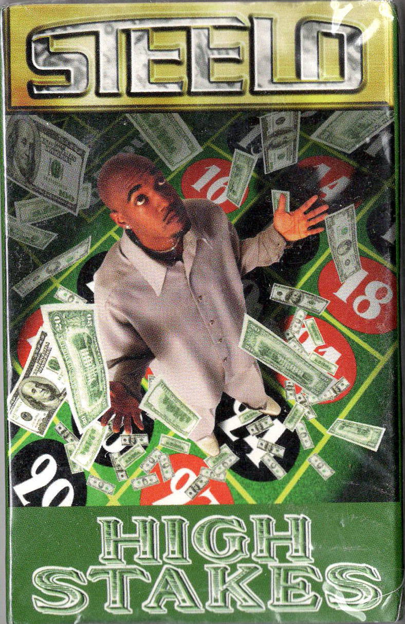 Steelo-High Stakes Cassette Tape (2000)