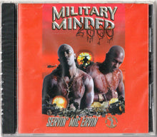 Load image into Gallery viewer, Servin&#39; Mic Ervin-Military Minded 2000 CD (1999)
