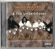 Load image into Gallery viewer, CCA &amp; Tha Underbosses-Holdin&#39; It Down CD (1999)
