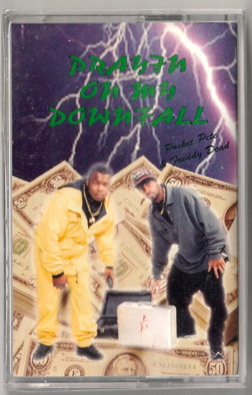 Pocket Pete & Freddy Dead-Prayin On My Downfall Cassette Tape (1997)