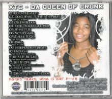 Load image into Gallery viewer, XTC-Da Queen Of Crunk CD (2007)
