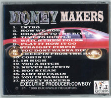 Load image into Gallery viewer, Cowboy &amp; Mista Cottrell-Money Makers CD (1999)
