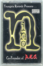 Load image into Gallery viewer, Nino-Co-Founder Of P.K.O. Cassette Tape (1995)
