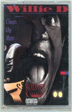 Load image into Gallery viewer, Willie D-Clean Up Man Cassette Tape (1992)
