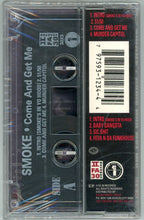 Load image into Gallery viewer, Smoke-Come And Get Me Cassette Tape (1994)
