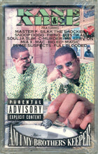 Load image into Gallery viewer, Kane &amp; Abel-Am I My Brothers Keeper Cassette Tape (1998)
