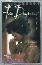 Load image into Gallery viewer, John Dough-To God I Pray Cassette Tape (2000)

