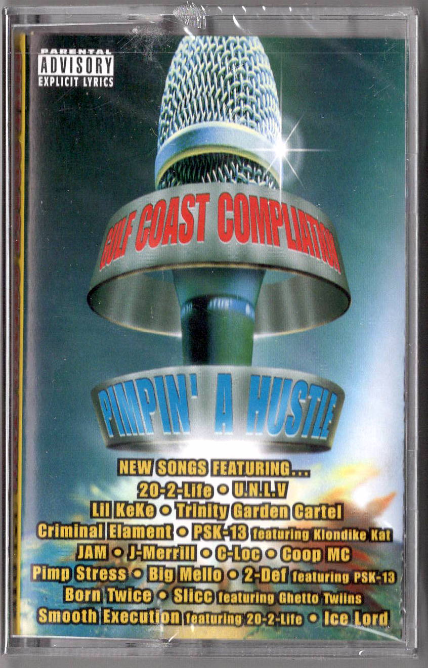Gulf Coast Compilation-Pimpin' A Hustle Cassette Tape (1997)