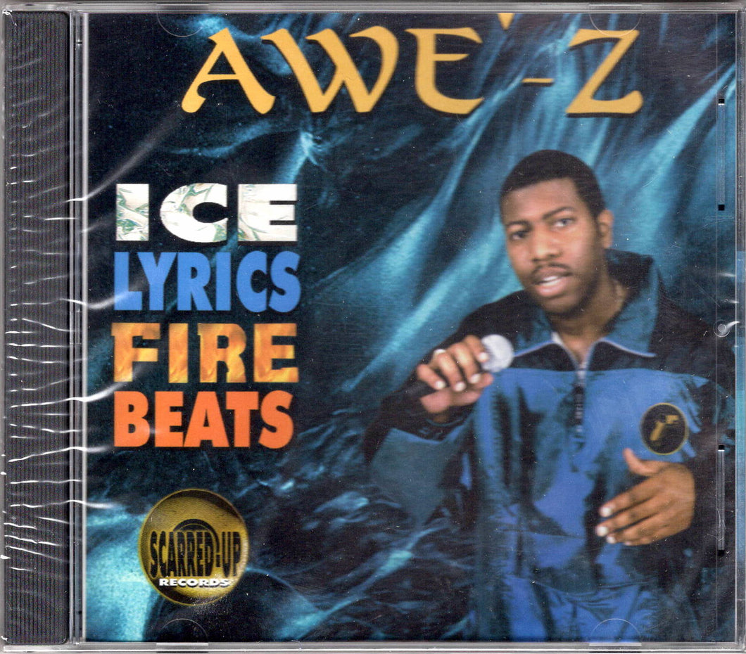 Awe'Z-Ice Lyrics Fire Beats CD (1998)